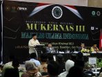 Hadiri Mukernas III MUI, Prabowo : Tidak Ada Kemakmuran Kalau Rakyat Tak...